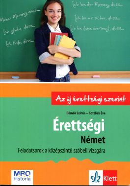 Érettségi Német feladatsorok a középszintű szóbeli nyelvvizsgára