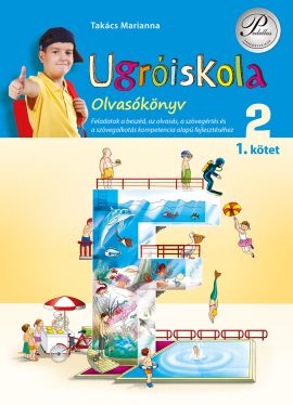 Ugróiskola - Olvasókönyv 1. kötet 2.o.