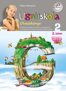 Ugróiskola - Olvasókönyv 2. kötet 2.o.