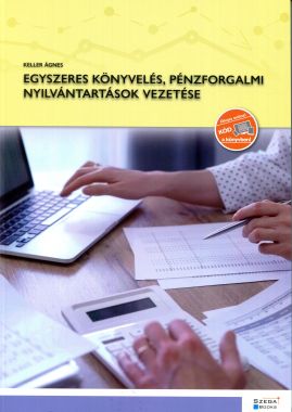 Egyszeres könyvelés, pénzforgalmi nyilvántartások vezetése