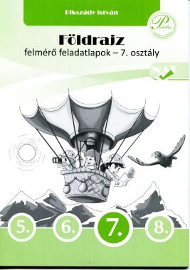 Földrajz felmérő feladatlapok 7. osztály