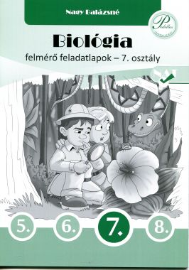 Biológia felmérő feladatlapok 7. osztály