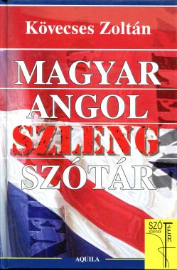 Magyar-Angol Szleng szótár