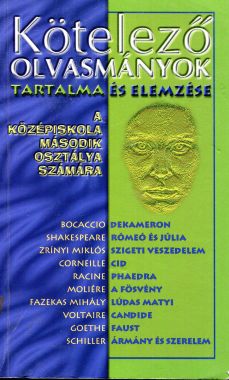 Kötelező olvasmányok tartalma és elemzése