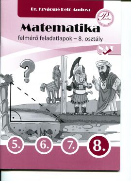 Matematika felmérő feladatlapok 8. osztály
