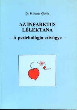 Az infarktus lélektana