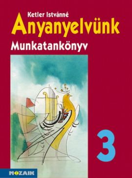 Anyanyelvünk mtk.3.o.