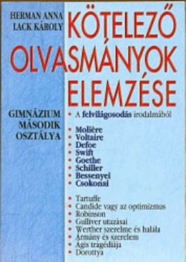 Kötelező olvasmányok elemzése - A felvilágosodás irodalmából