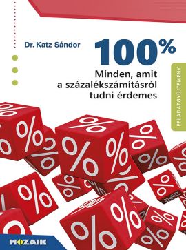 100% - Minden, amit a százalékszámításról tudni érdemes