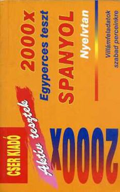 2000x Egyperces teszt - Spanyol nyelvtan