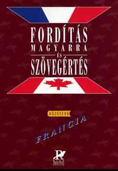 Fordítás magyarra és szövegértés - Francia középfok