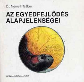 Az egyedfejlődés alapjelenségei