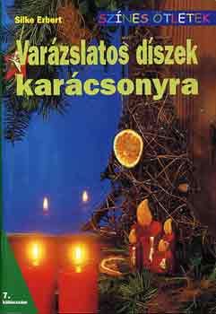 Varázslatos díszek karácsonyra