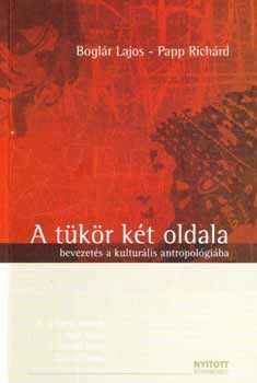 A tükör két oldala - Bevezetés a kulturális antropológiába