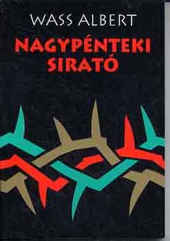 Nagypénteki sirató I.
