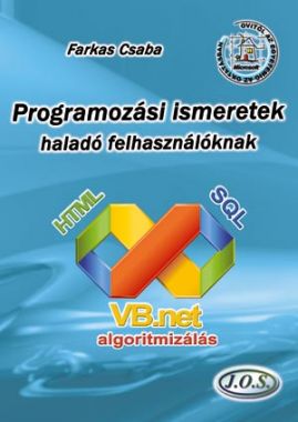 Programozási ismeretek - haladó felhasználóknak