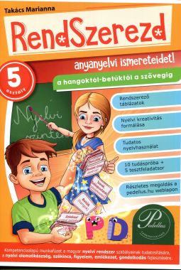Rendszerezd anyanyelvi ismereteidet 5. osztály