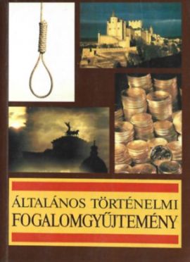 Általános történelmi fogalomgyűjtemény