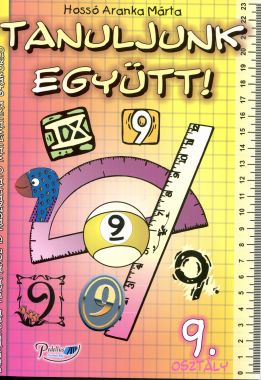 Tanuljunk együtt! Matematika 9.