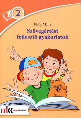Szövegértést fejlesztő gyakorlatok 2. osztály