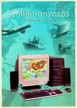 Szállítmányozás esettanulmányok