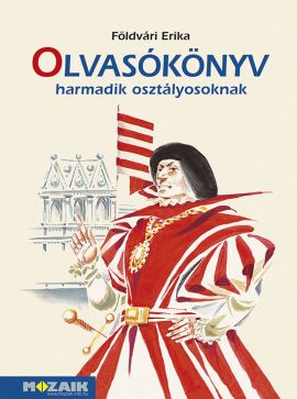 Olvasókönyv harmadik osztályosoknak (új kiadás)