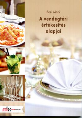 A vendégtéri értékesítés alapjai