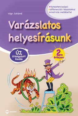 Varázslatos helyesírásunk 2. évfolyam – új, átdolgozott kiadás