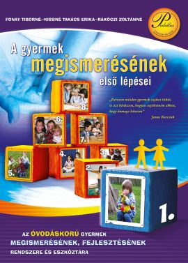 1. A gyermek megismerésének első lépései