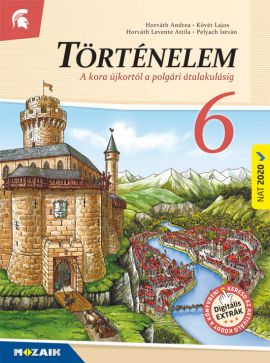 Történelem 6. tk. (NAT2020) A kora újkortól a polgári átalakulásig
