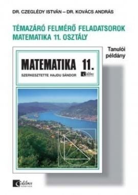 Témazáró felmérő feladatsorok matematika 11.o. tanulói
