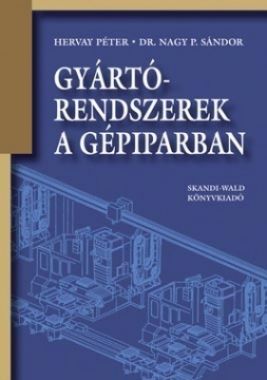 Gyártórendszerek a gépiparban