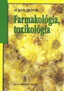 Farmakológia,toxikológia