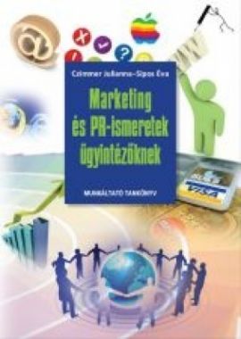 Marketing és PR-ismeretek ügyintézőknek 