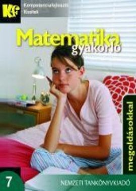 Matek gyakorló, kompetencia fejlesztő füzetek 