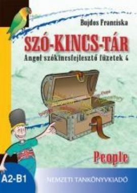 SZó-kincs-tár angol szókincs-fejlesztő füzetek 4.