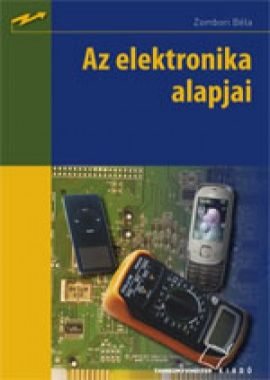 Az elektronika alapjai Kompetenciás