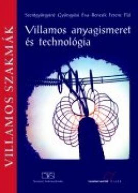 Villamos anyagismeret és technológia 