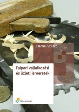 Faipari vállalkozási és üzleti ismeretek 