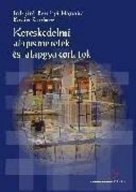 Kereskedelmi alapismeretek és alapgyakorlatok