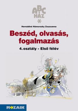 ABC-ház Beszéd,olv.mf 4.o. I félév