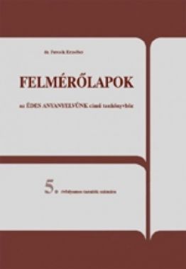 Felmérőlapok - nyelvtan 5. osztály