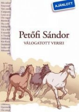 Petőfi Sándor válogatott versei 