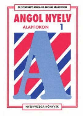 Angol nyelv alapfokon 3. kötet