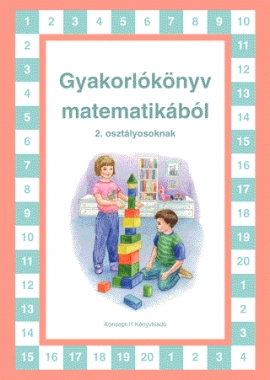 Gyakorlókönyv matematikából 2. osztályosoknak