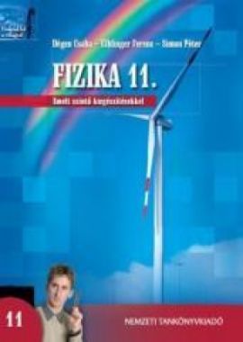 Fizika 11. Emelt szintű kiegészítésekkel