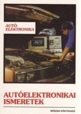 Autóelektronikai ismeretek