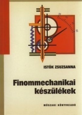 Finommechanikai készülékek