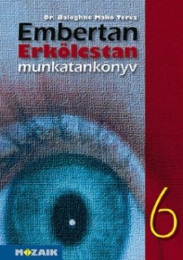 Embertan, erkölcstan munkatankönyv 6. o.