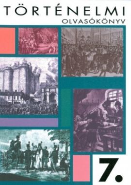 Történelmi olvasókönyv 7.